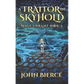 A Traitor in Skyhold: Mage Errant Book 3 - Paperback