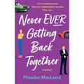 Never Ever Getting Back Together - Paperback