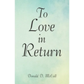 To Love in Return - Paperback