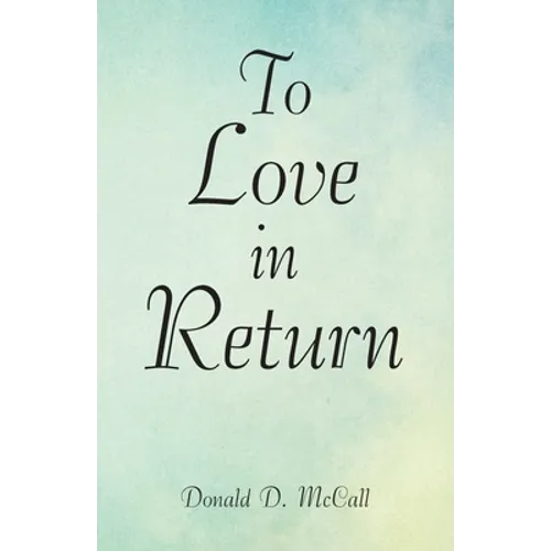 To Love in Return - Paperback
