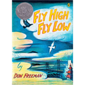 Fly High, Fly Low (50th Anniversary Ed.) - Paperback