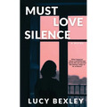Must Love Silence - Paperback