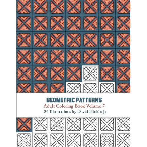 Geometric Patterns - Adult Coloring Book Vol. 7 - Paperback