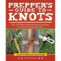 Prepper's Guide to Knots: The 100 Most Useful Tying Techniques for Surviving Any Disaster - Paperback