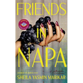 Friends in Napa - Hardcover
