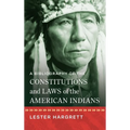 A Bibliography of the Constitutions and Laws of the American Indians [1947]