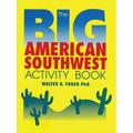 The Big American Southwest Activity Book - Paperback