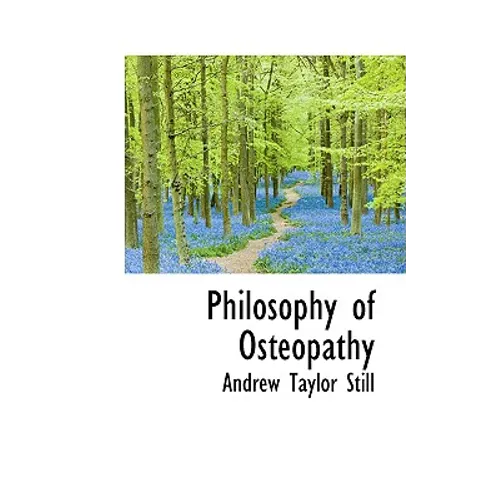 Philosophy of Osteopathy - Paperback