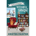 Witchful Thinking: A Cozy Paranormal Mystery - Paperback