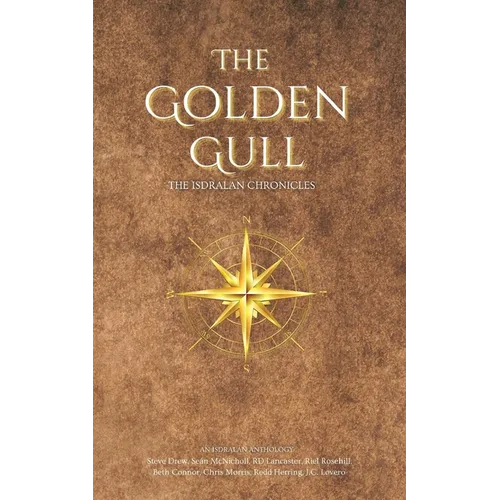The Golden Gull: The Isdralan Chronicles - Paperback