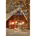 Romance in a Winter Wonderland - Paperback