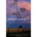River Angel - Paperback