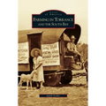 Farming in Torrance and the South Bay