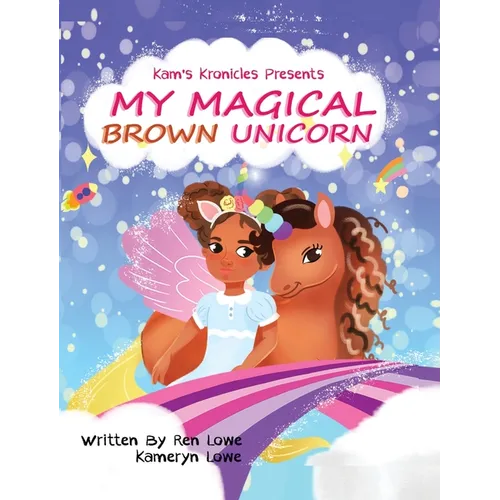 My Magical Brown Unicorn - Hardcover