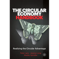 The Circular Economy Handbook: Realizing the Circular Advantage - Paperback