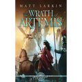 The Wrath of Artemis - Hardcover