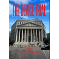 The Device Trial - Hardcover