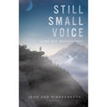 Still Small Voice: Volume 1: A 365 Day Devotional - Paperback