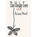 The Hedge Tree