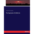 The Argonauts of California - Paperback