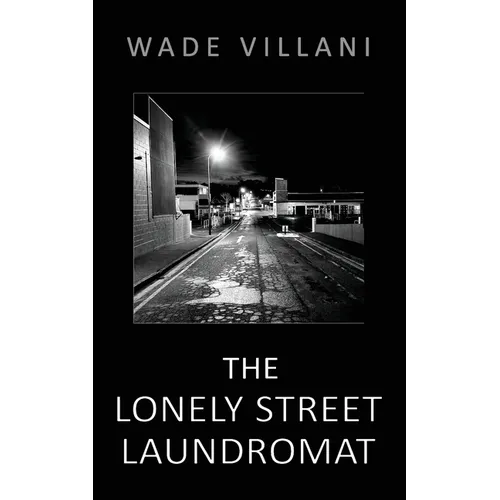 The Lonely Street Laundromat - Paperback