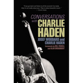 Conversations with Charlie Haden - Paperback