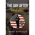 The Day After: The Life and Times of a New York FBI Agent