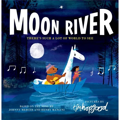 Moon River - Hardcover
