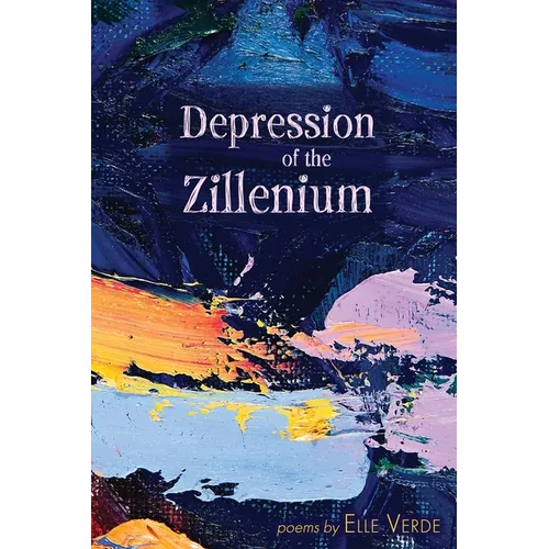 Depression of the Zillenium - Paperback