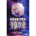 Colditz: 1972
