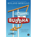 Dinner with Buddha - Paperback