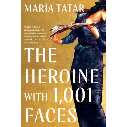 The Heroine with 1001 Faces - Paperback
