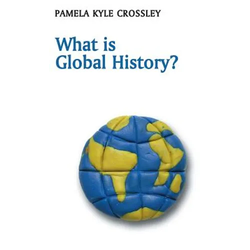 What Is Global History? - Hardcover