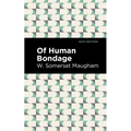 Of Human Bondage - Hardcover