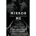 Mirror Me - Paperback