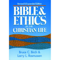 Bible and Ethics in the Christian Life: Revised and Expanded Edition - Paperback
