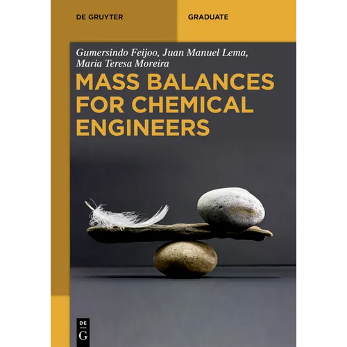 Mass Balances for Chemical Engineers - Paperback