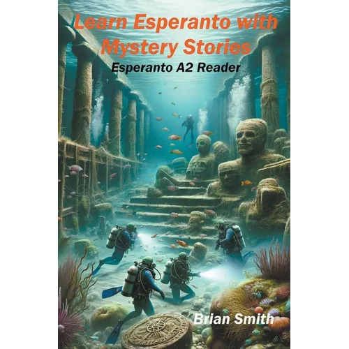 Learn Esperanto with Mystery Stories - Paperback