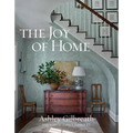 The Joy of Home - Hardcover