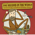 The Second in the World to Invent Telephone: Elisha Gray - Hardcover