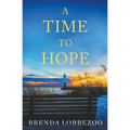 A Time to Hope - Paperback