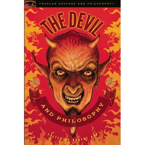 The Devil and Philosophy: The Nature of His Game - Paperback