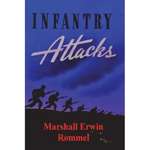 Infantry Attacks