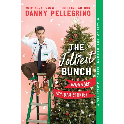 The Jolliest Bunch: Unhinged Holiday Stories - Paperback