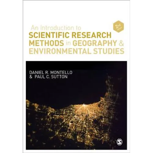 An Introduction to Scientific Research Methods in Geography and Environmental Studies - Paperback