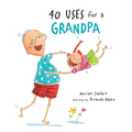 40 Uses for a Grandpa - Paperback