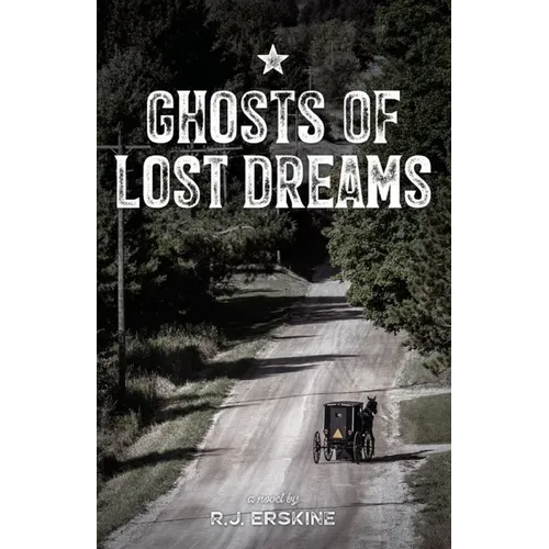 Ghosts of Lost Dreams - Paperback