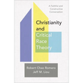Christianity and Critical Race Theory - Hardcover