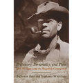 Prehistory, Personality, and Place: Emil W. Haury and the Mogollon Controversy