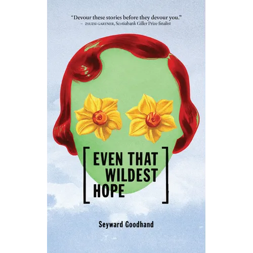 Even That Wildest Hope - Paperback